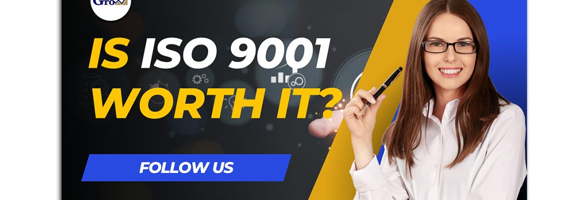 Is ISO 9001 Worth it thumbnail