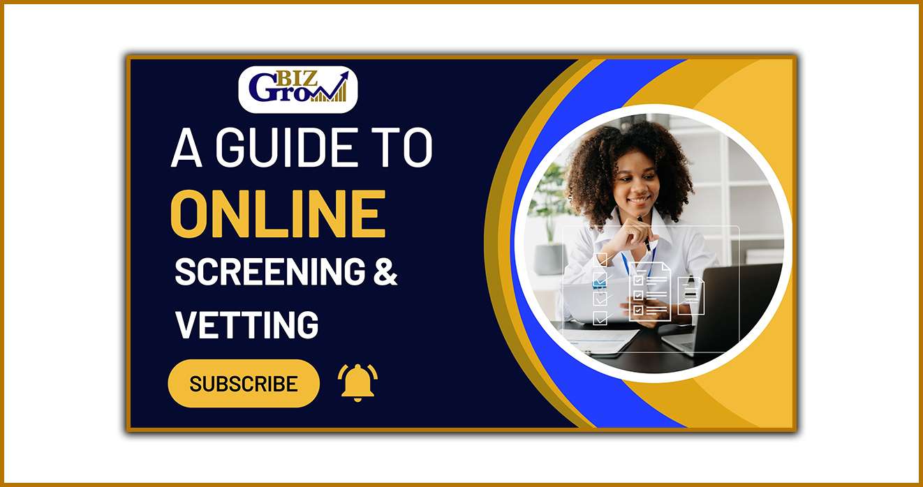 A Best Guide to Online Screening and Vetting