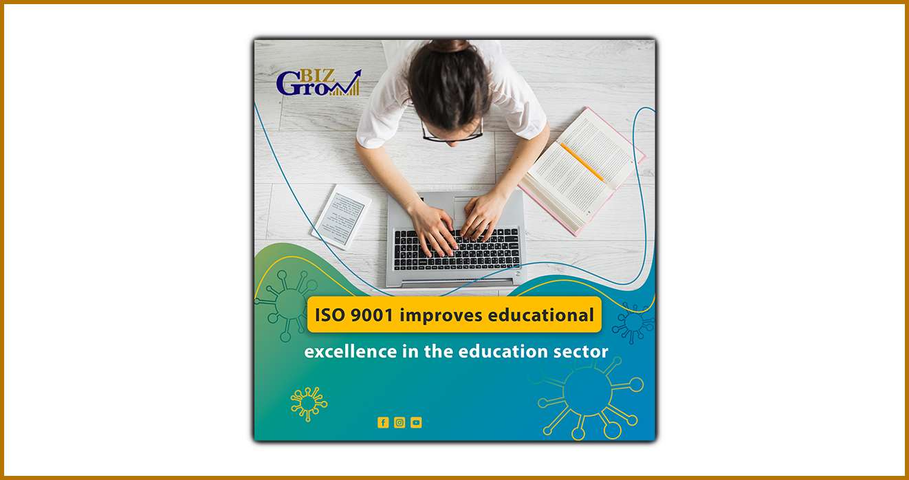 ISO 9001 improves educational excellence in the education sector