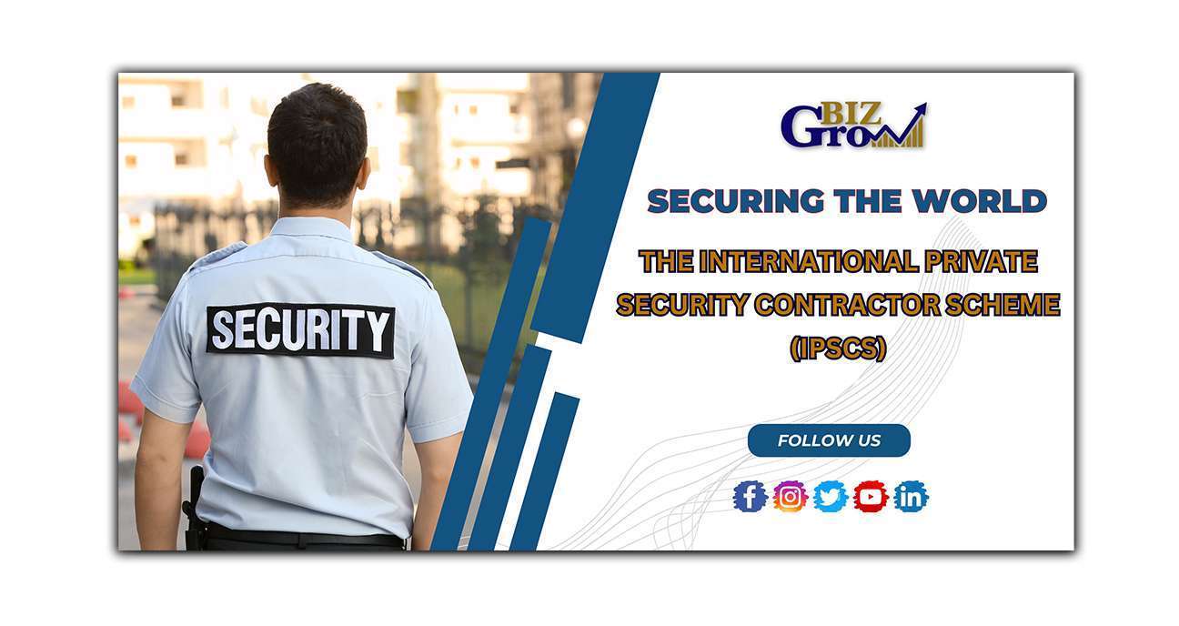 The International Private Security Contractor Scheme