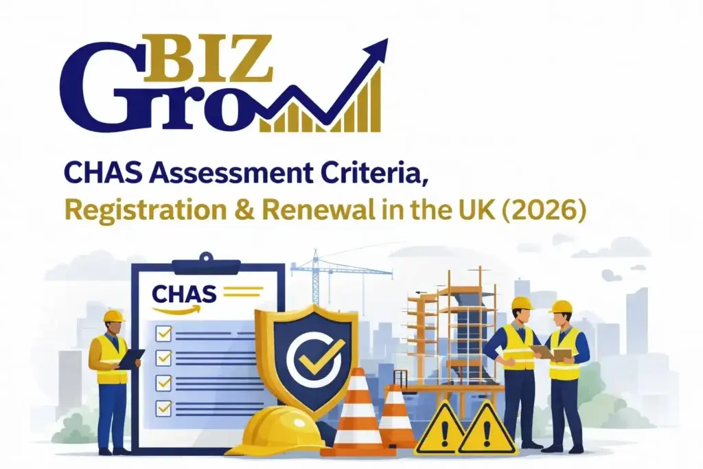 CHAS Assessment Criteria, Registration & Renewal in the UK - BizGrow Holdings